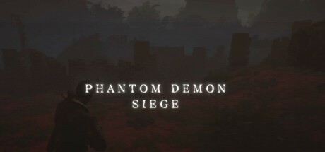 Games like Phantom Demon Siege