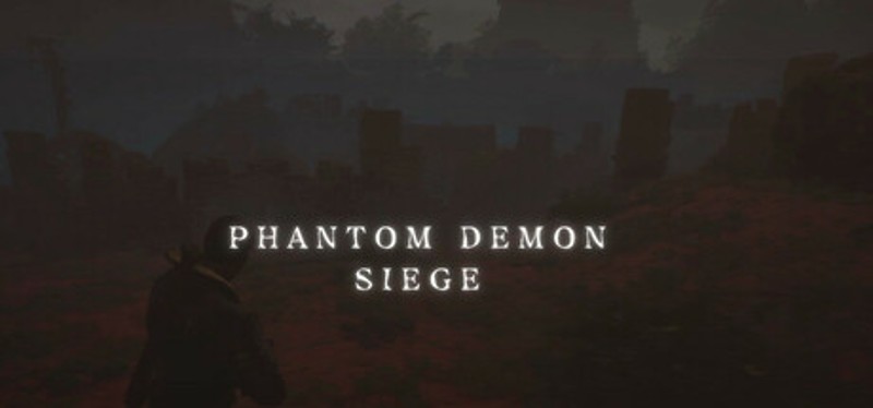 Phantom Demon Siege Image