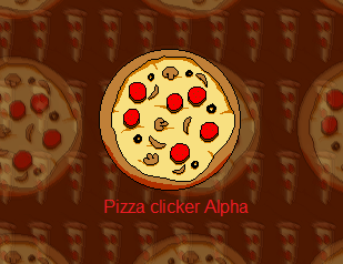 Games like Pizza clicker Alpha