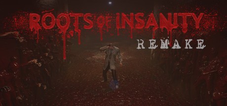 Games like Roots of Insanity