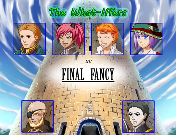 The What-Iffers in: Final Fancy Game Cover