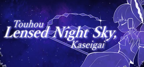 Games like Touhou Lensed Night Sky, Kaseigai