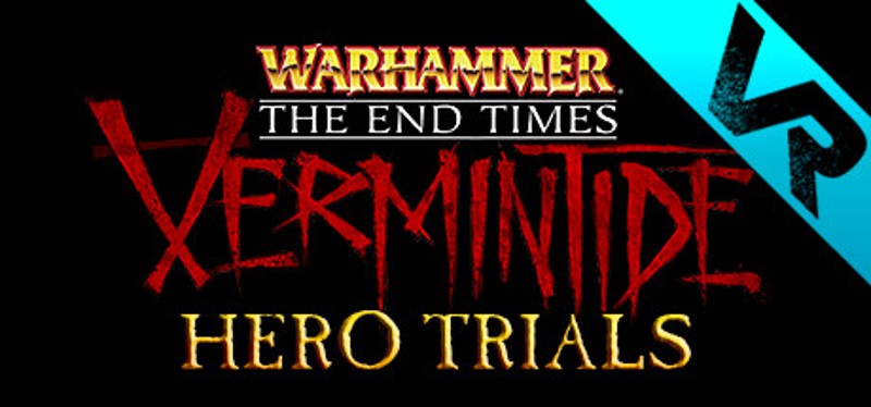 Warhammer: Vermintide VR - Hero Trials Game Cover