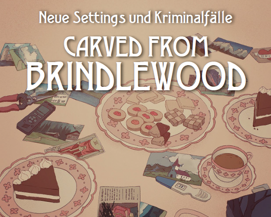 3W6 Game Jam #1 - Carved from Brindlewood Game Cover