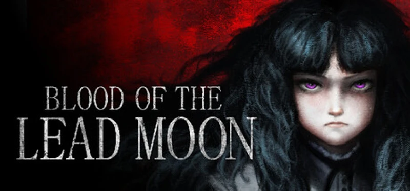 Blood of the Lead Moon Image