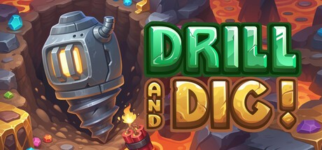 Games like Drill and Dig!