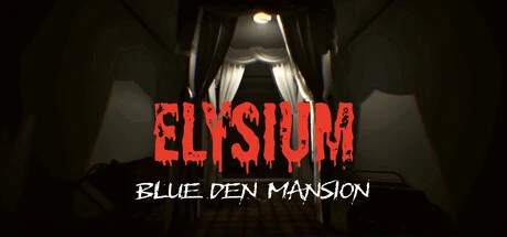 Games like ELYSIUM : Blue Den Mansion