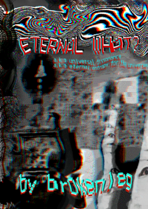 ETERNAL WHAT? Image