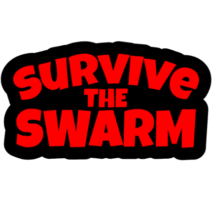 Survive the Swarm (Game Jam Edition) Game Cover