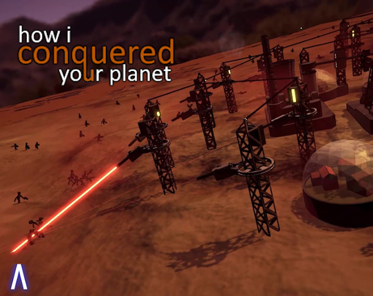 How i Conquered your Planet Image