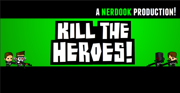 Games like Kill the Heroes