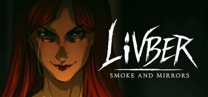 Livber: Smoke and Mirrors Image