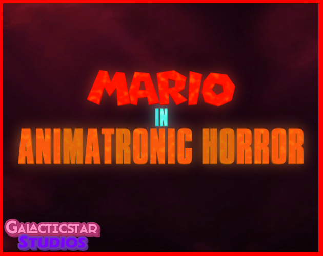 Games like Mario In Animatronic Horror