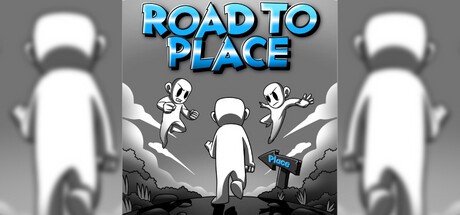 Games like Road To Place