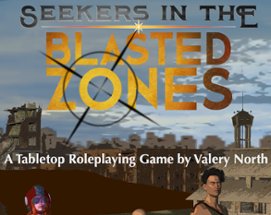 Seekers In The Blasted Zones Image