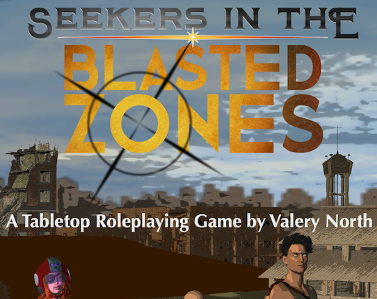 Seekers In The Blasted Zones Game Cover