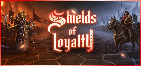 Games like Shields of Loyalty