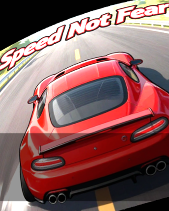 Speed Not Fear (Prototype) Image