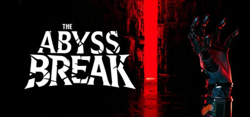 The Abyss Break Image