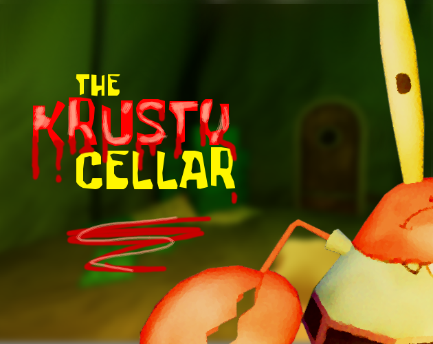 Games like The Krusty Cellar [Fan Horror]
