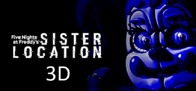 Games like Five Nights at Freddy's Sister Location 3D Remastered