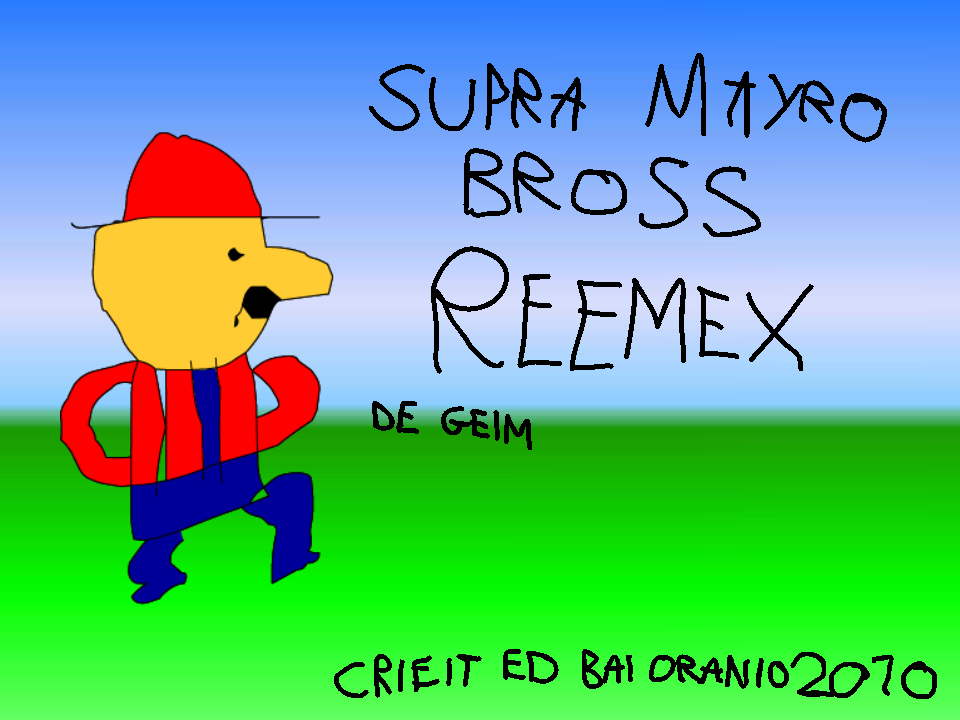 Games like Supra Mayro Bross Reemex