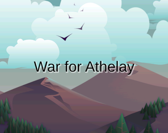 War for Athelay Image