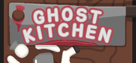 Games like Ghost Kitchen