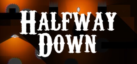 Games like Halfway Down