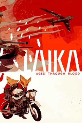 Laika: Aged Through Blood Image