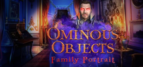 Games like Ominous Objects: Family Portrait Collector's Edition