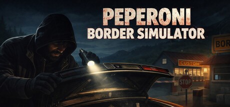 Games like Peperoni Border Simulator