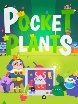 Games like Pocket Plants