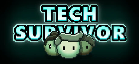 Games like Tech Survivor