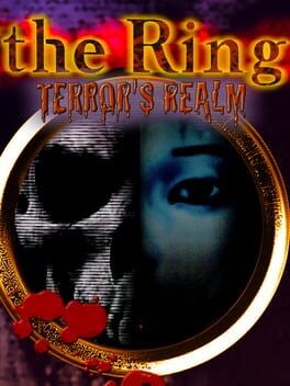 Games like The Ring: Terror's Realm