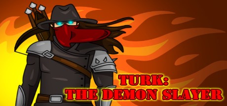 Games like TURK: The Demon Slayer