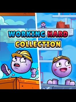 Games like Working Hard Collection