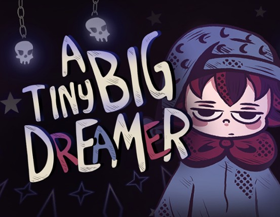 A Tiny Big Dreamer Game Cover