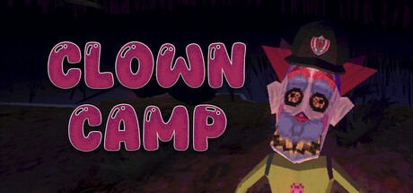 Games like Clown Camp