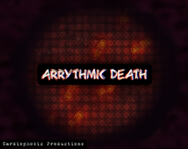 Arrythmic Death Image