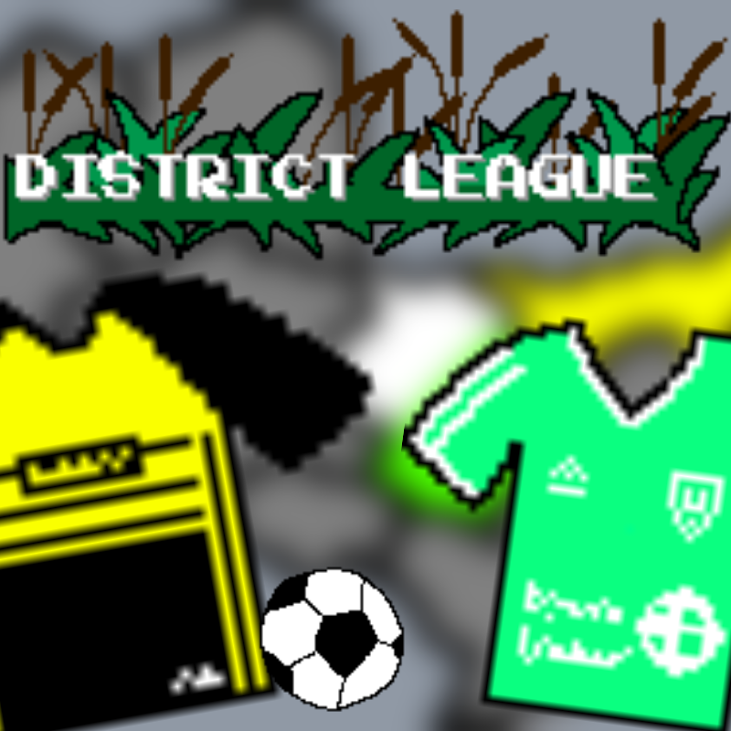 Games like District League