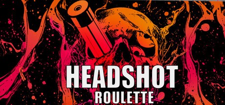 Games like Headshot Roulette