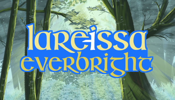 Games like Lareissa Everbright