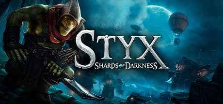 Games like Styx: Shards of Darkness