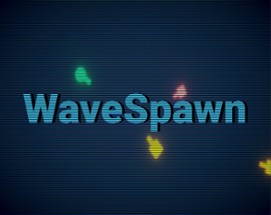 WaveSpawn Image