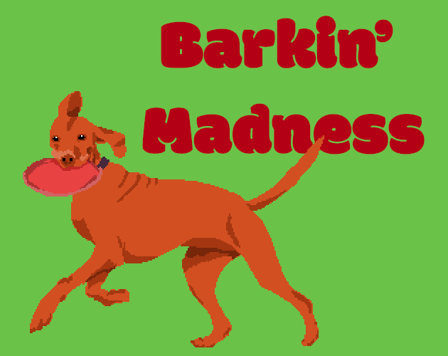 Games like Barkin' Madness
