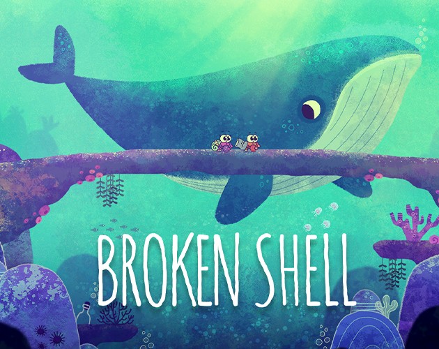 Games like Broken Shell