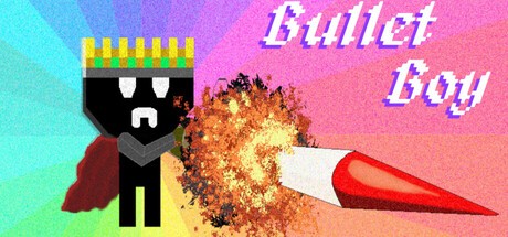 Games like Bullet Boy