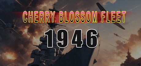 Games like cherry blossom fleet 1946