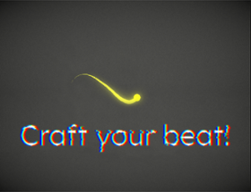 Craft your beat! Image